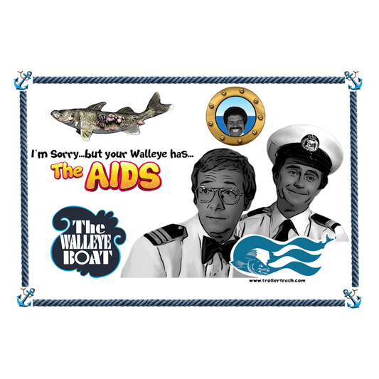 Loveboat Collection - Walleye - AIDS