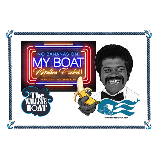 Loveboat Collection - Walleye - Issac Bananas